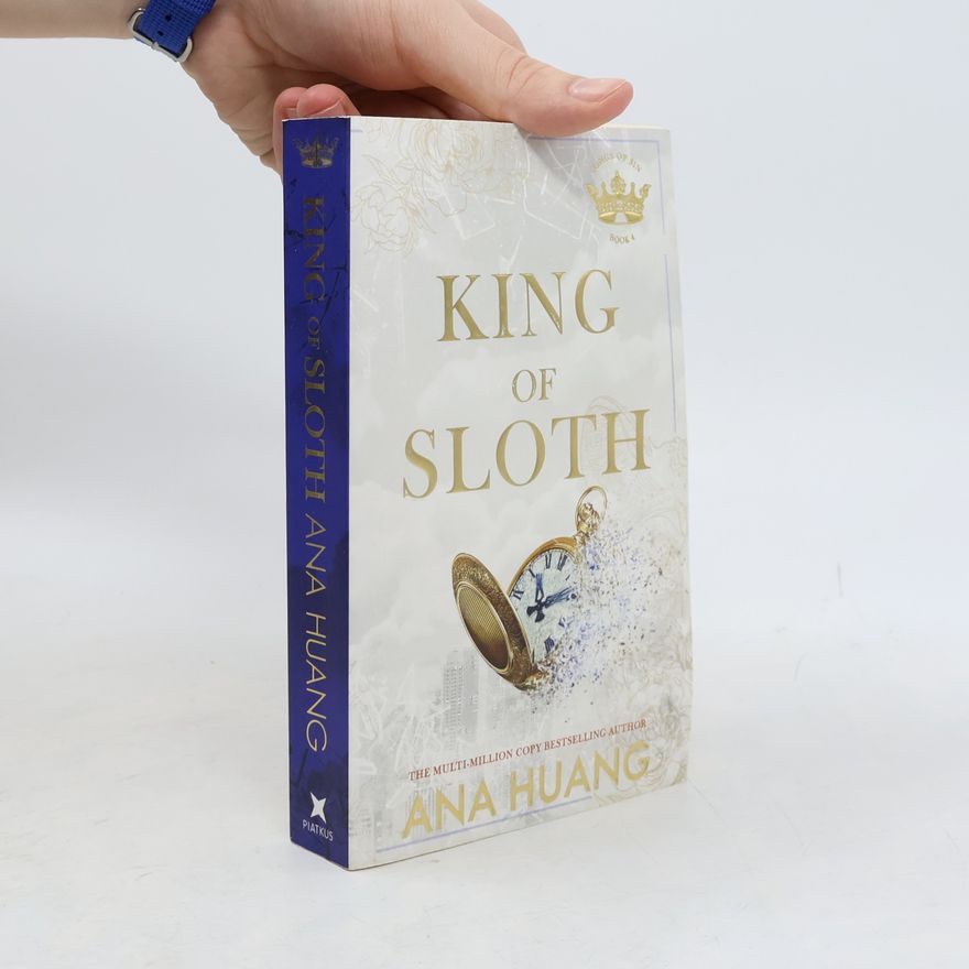 Ana Huang King of Sloth