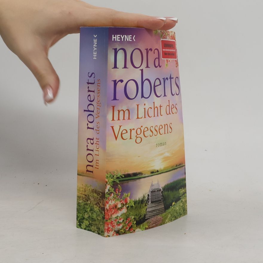 Nora Roberts Im Licht des Vergessens