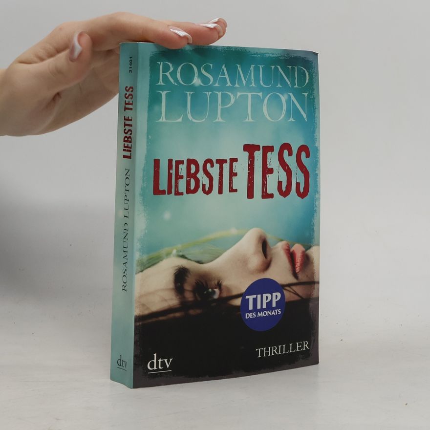 Rosamund Lupton Liebste Tess