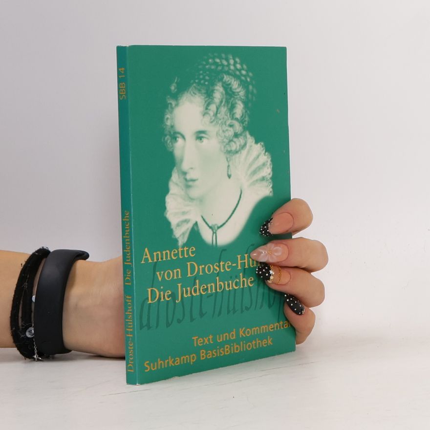 Annette von Droste-Hülshoff Die Judenbuche