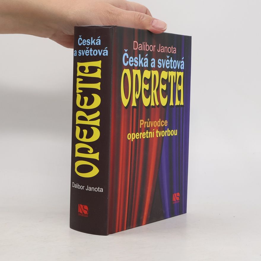 Dalibor Janota Česká a světová opereta