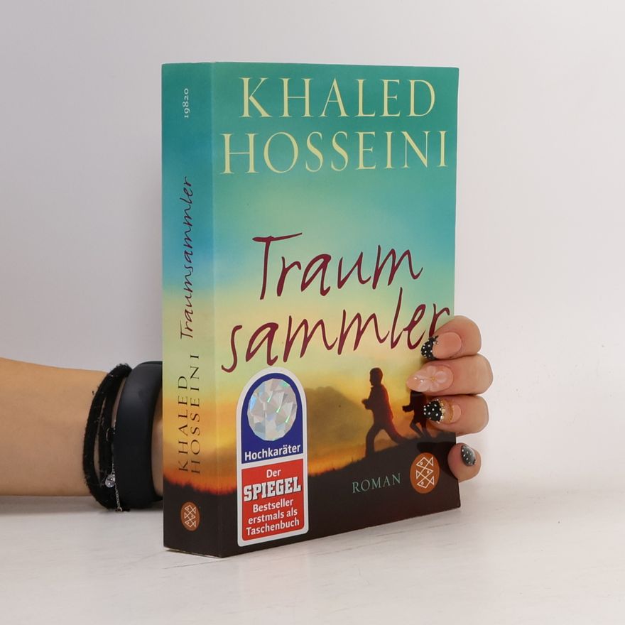 Khaled Hosseini Traumsammler