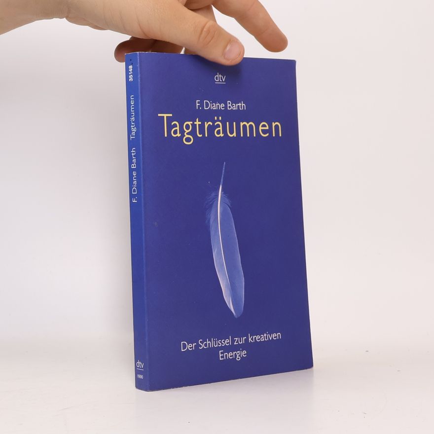 F. Diane Barth Tagträumen