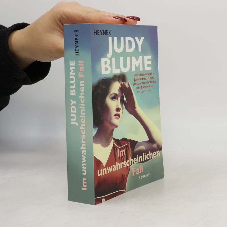 Judy Blume Im unwahrscheinlichen Fall