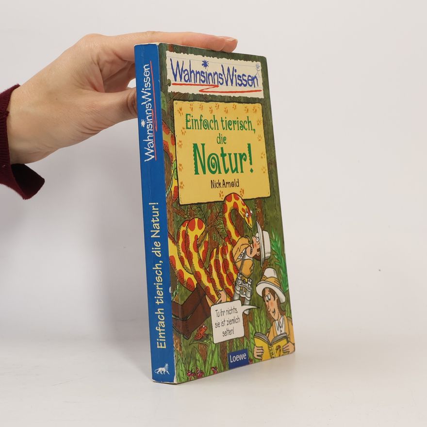 Nick Arnold Einfach tierisch, die Natur