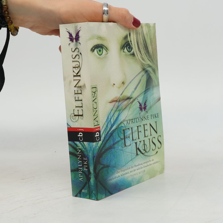 Aprilynne Pike Elfenkuss