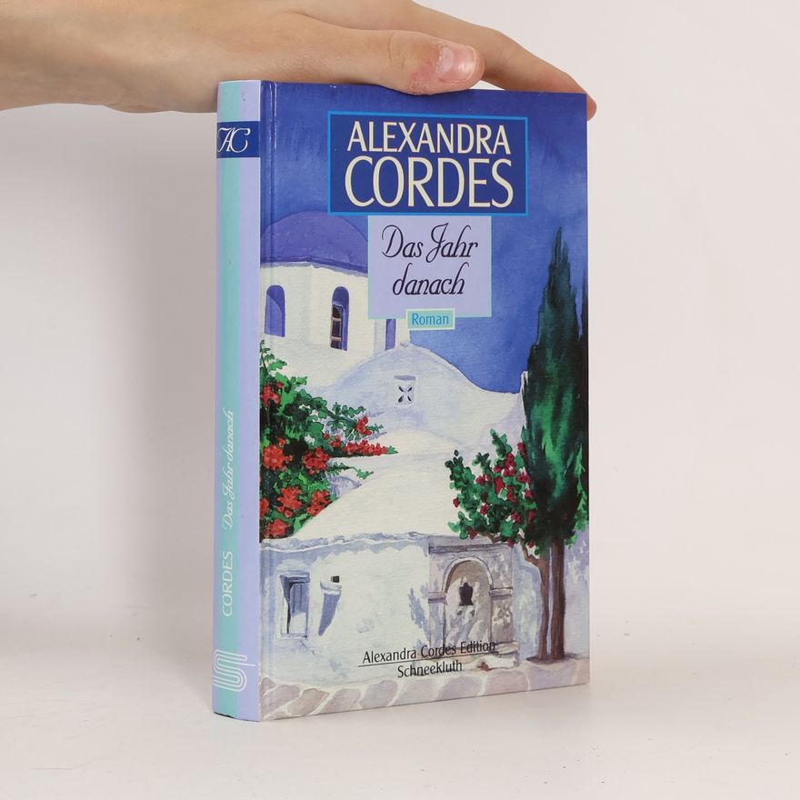 Alexandra Cordes Das Jahr danach