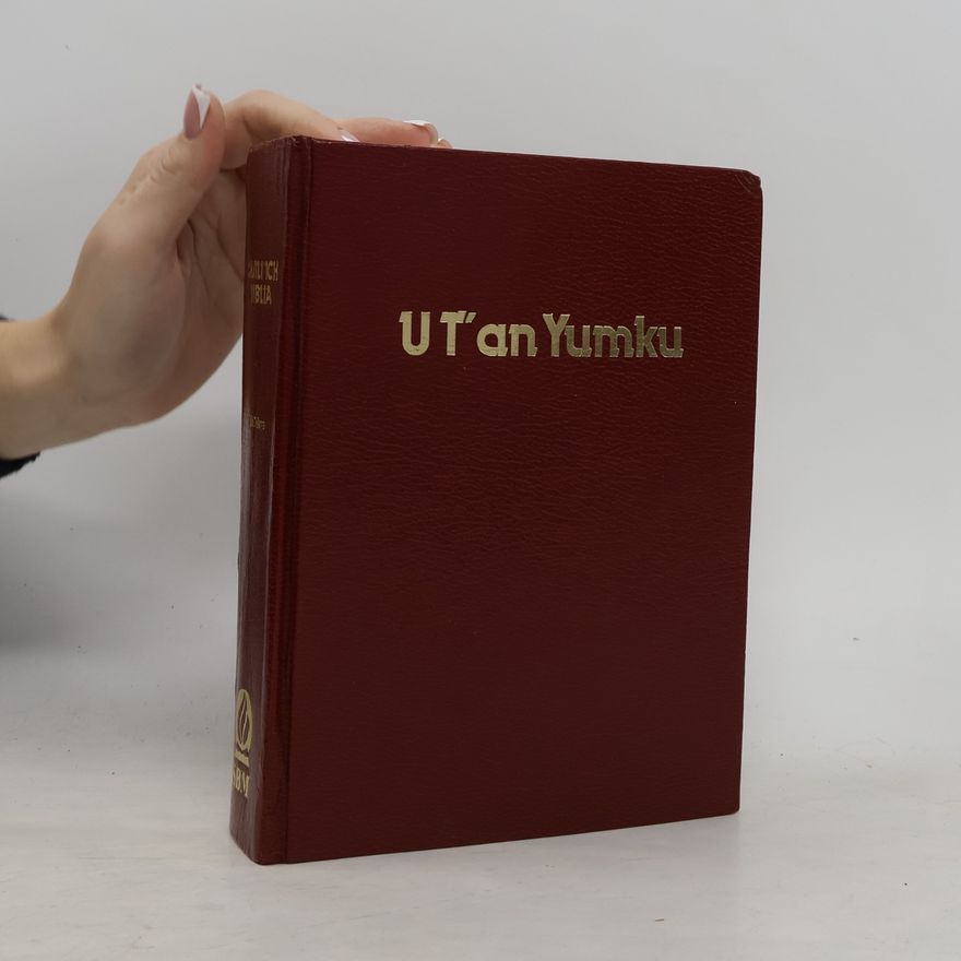 Autorenkollektiv U T'an Yumku. Quil´ich Biblia