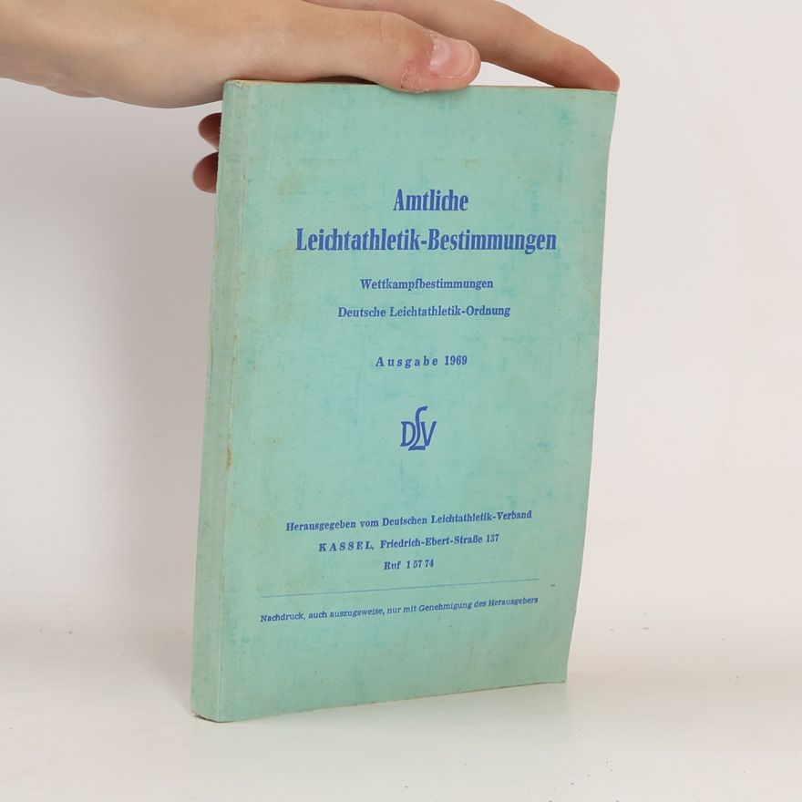 Autorenkollektiv Amtliche Leichtathletik-Bestimmungen