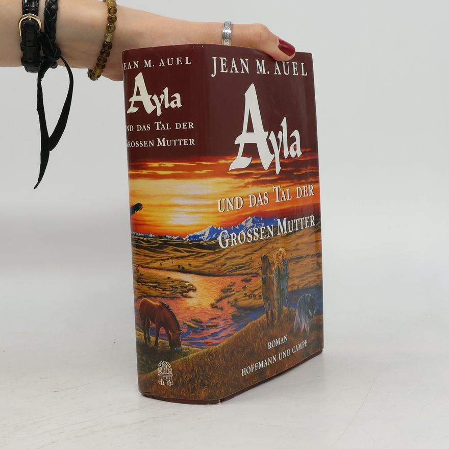 Jean M. Auelová Ayla und das Tal der Großen Mutter