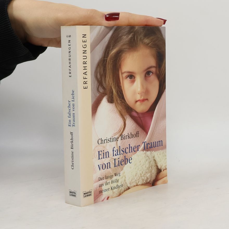 Christine Birkhoff Ein falscher Traum von Liebe