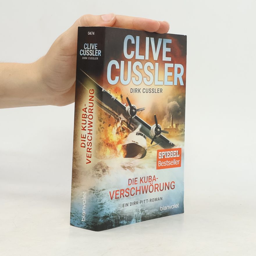 Clive Cussler Die Kuba-Verschwörung