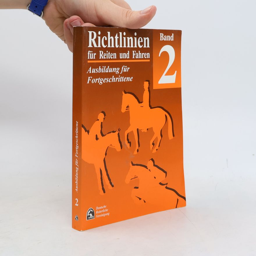Autorenkollektiv Richtlinien für Reiten und Fahren