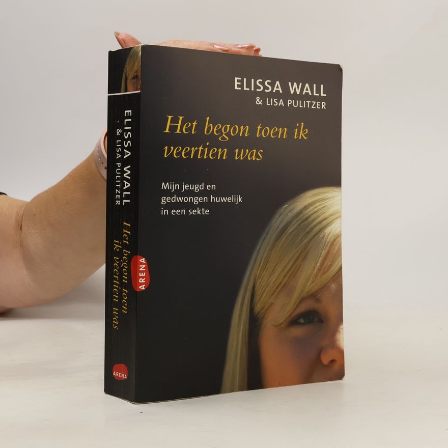 Elissa Wall Het begon toen ik veertien was