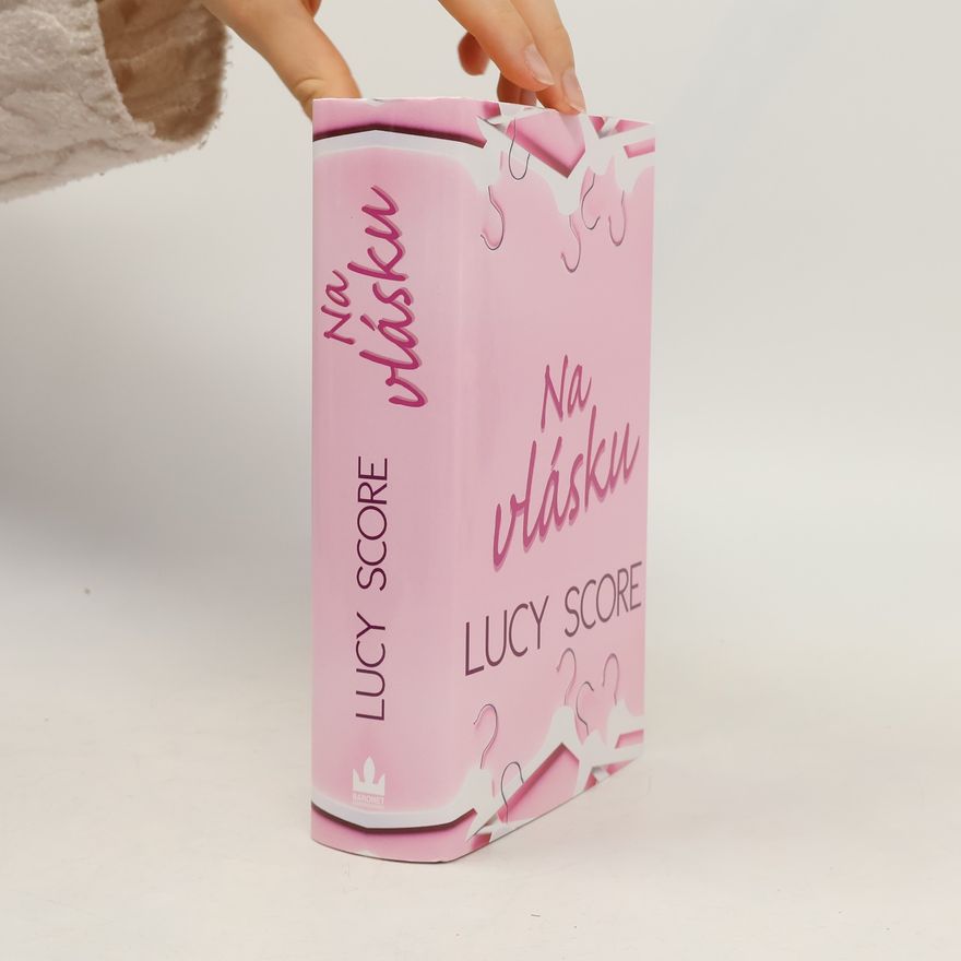 Lucy Score Na vlásku