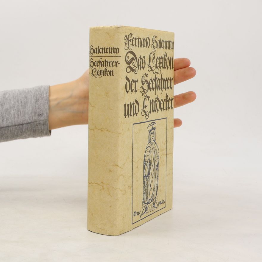 Fernand Salentiny Das Lexikon der Seefahrer und Entdecker