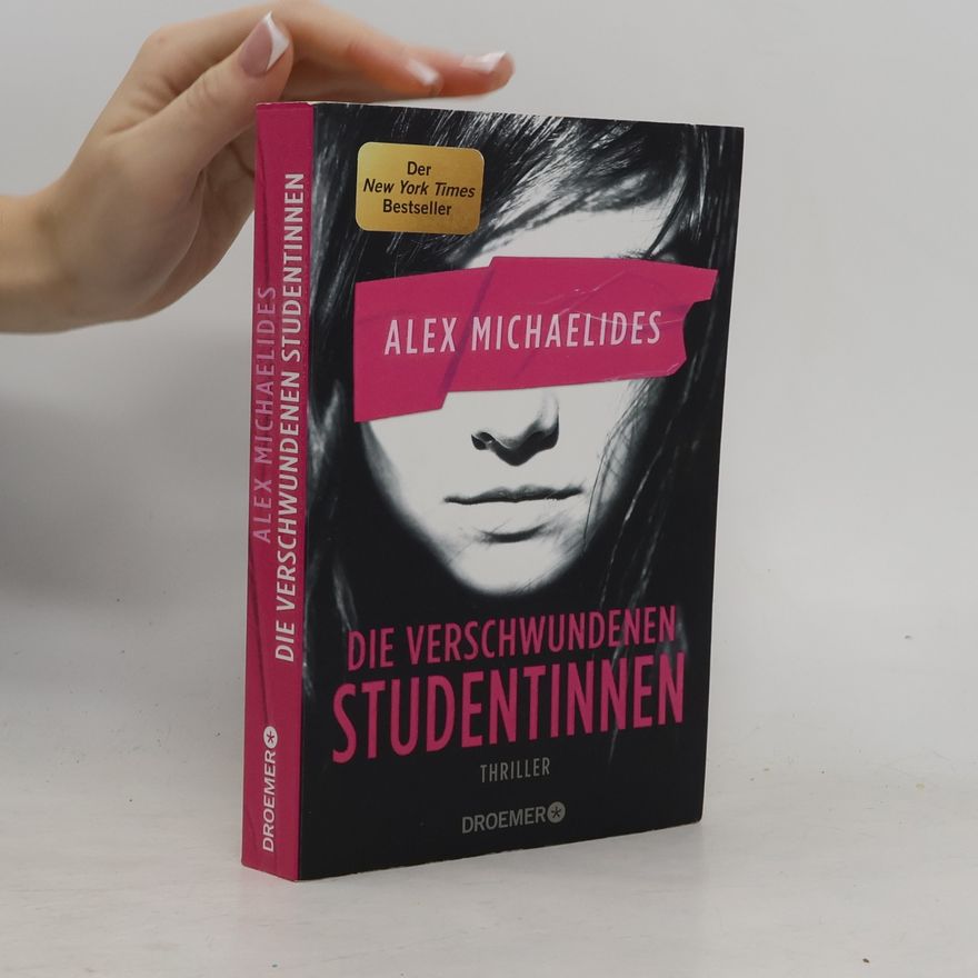 Alex Michaelides Die verschwundenen Studentinnen