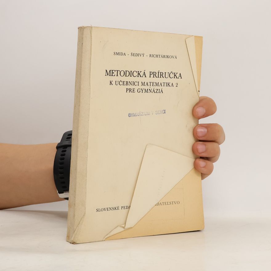 Soňa Richtáriková Metodická příručka k učebnici Matematika 2 pre gymnáziá