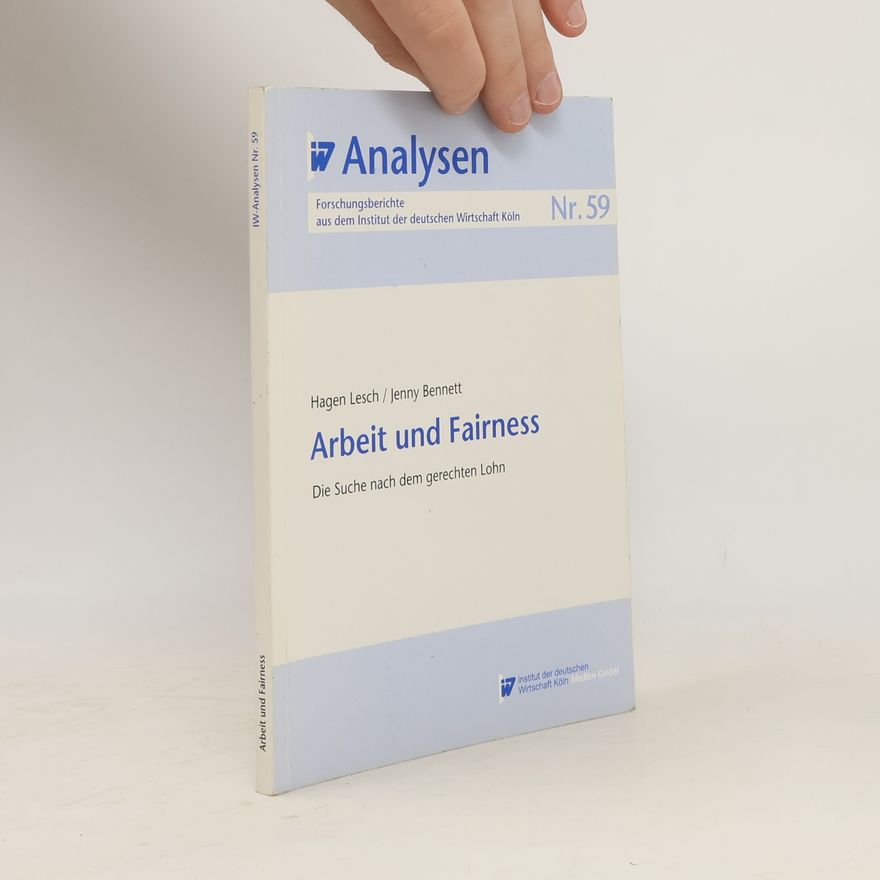 Hagen Lesch Arbeit und Fairness