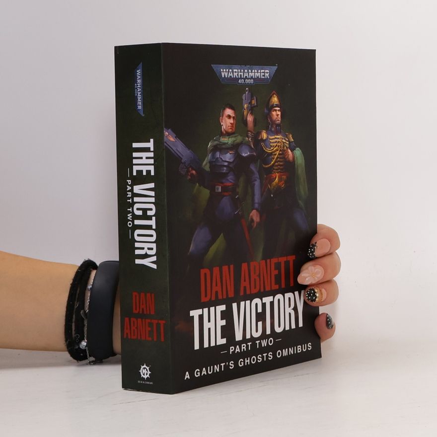 Dan Abnett The Victory: Part Two