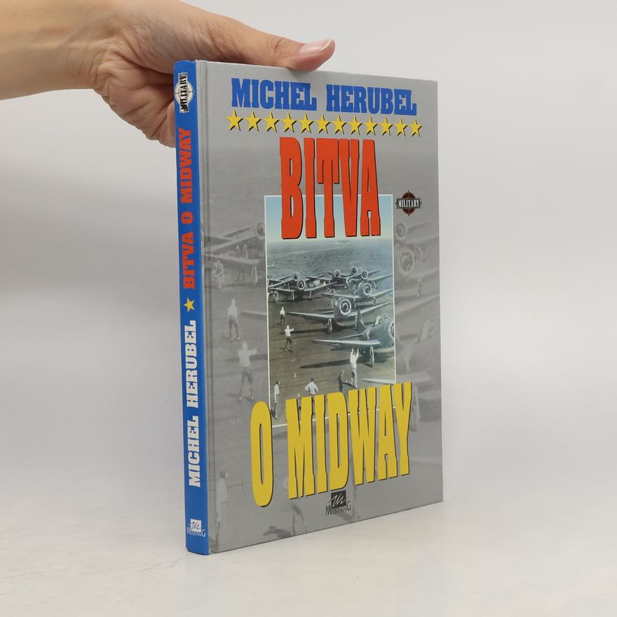 Michel Hérubel Bitva o Midway