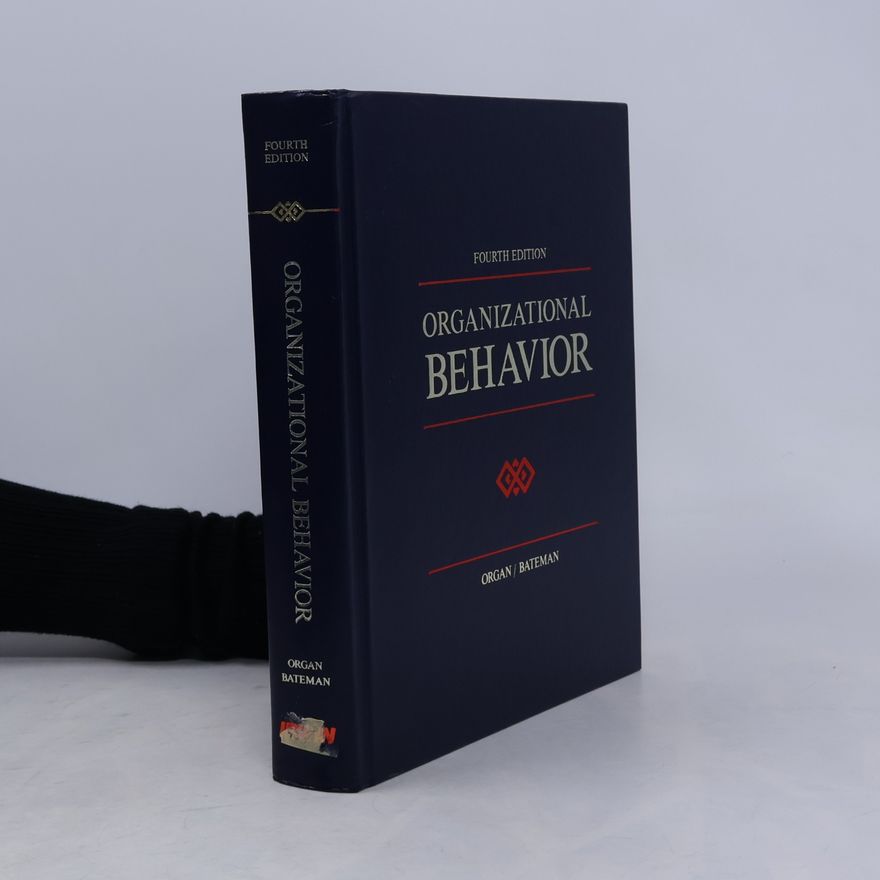 Thomas S. Bateman Organizational Behavior