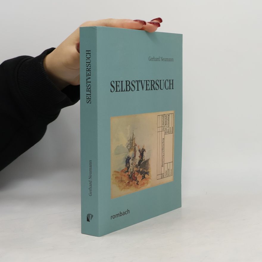 Gerhard Neumann Selbstversuch