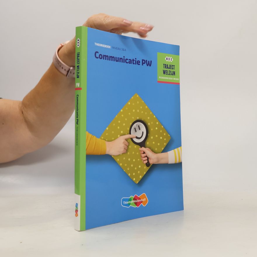 A.C. Verhoef Traject Welzijn: Communicatie PW