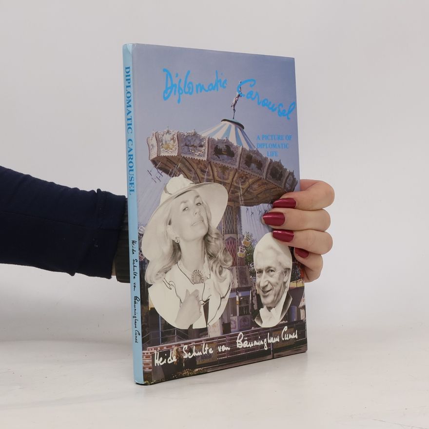 Heida Schulte von Bäuminghaus Cümel Diplomatic Carousel