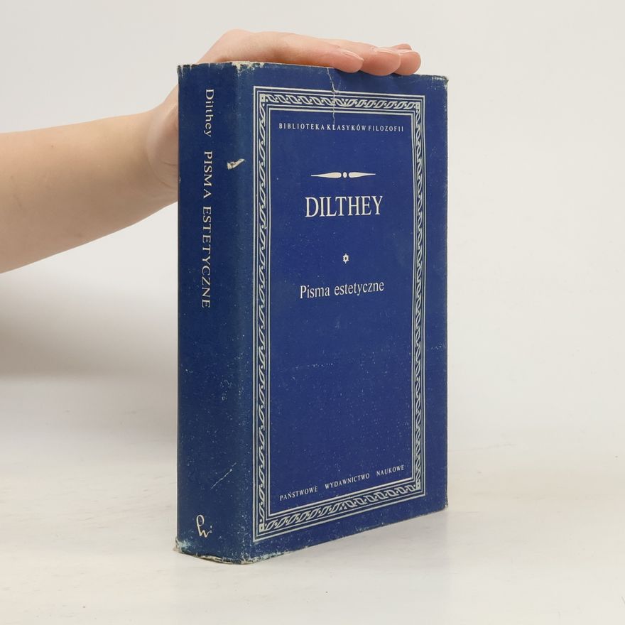 Wilhelm Dilthey Pisma estetyczne