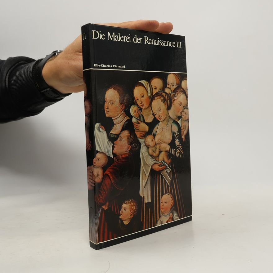 Elie-Charles Flamand Die Malerei der Renaissance III. 11