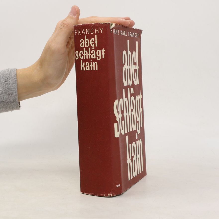 Franz Karl Franchy Abel schlägt Kain