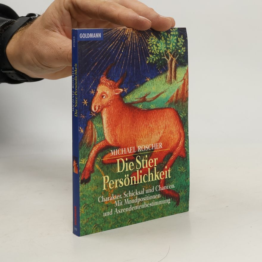 Michael Roscher Die Stier-Persönlichkeit