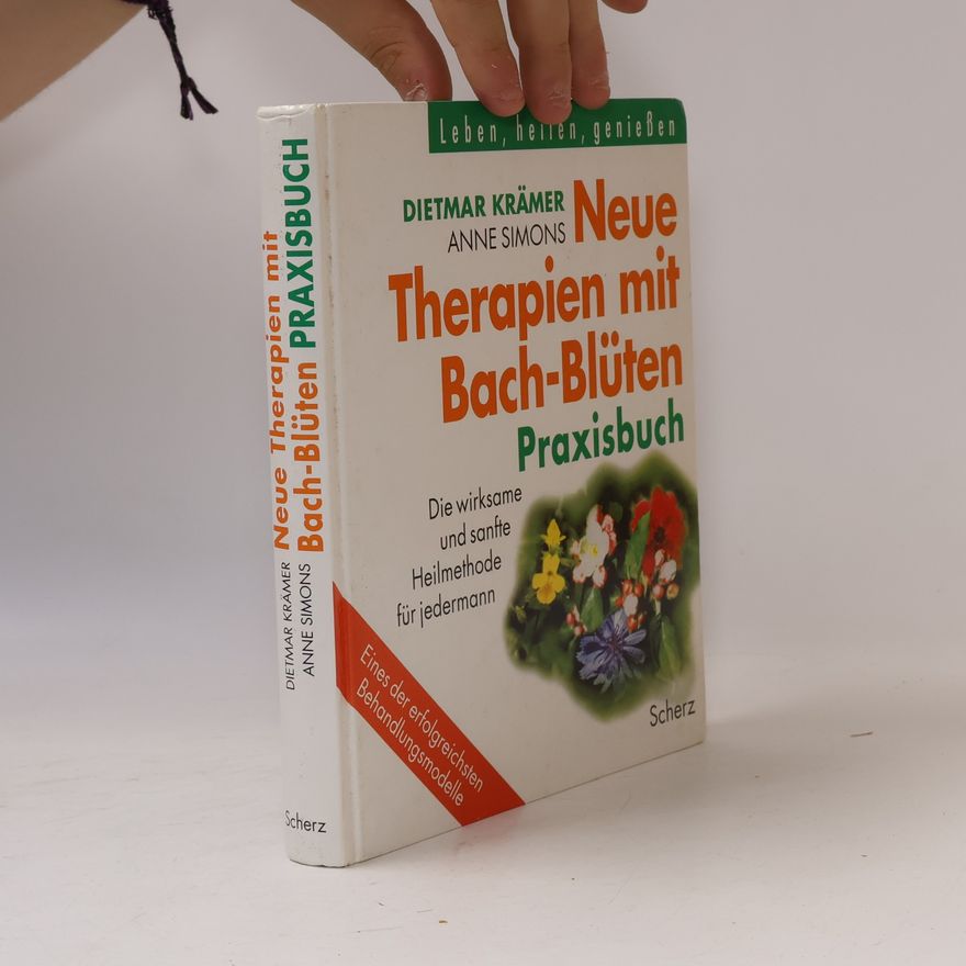 Dietmar Krämer Neue Therapien mit Bach-Blüten