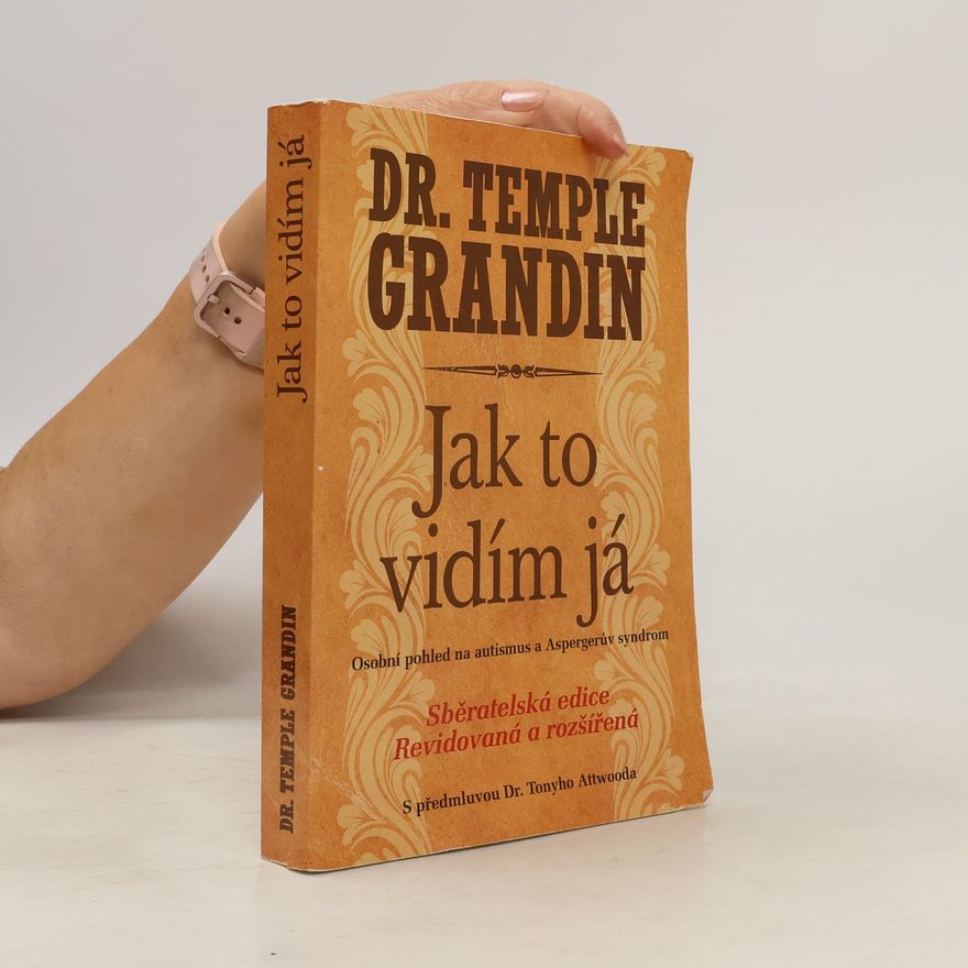 Temple Grandin Jak to vidím já