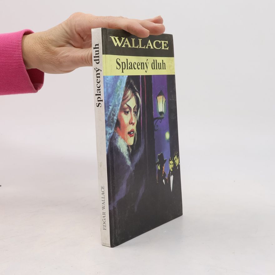 Edgar Wallace Splacený dluh
