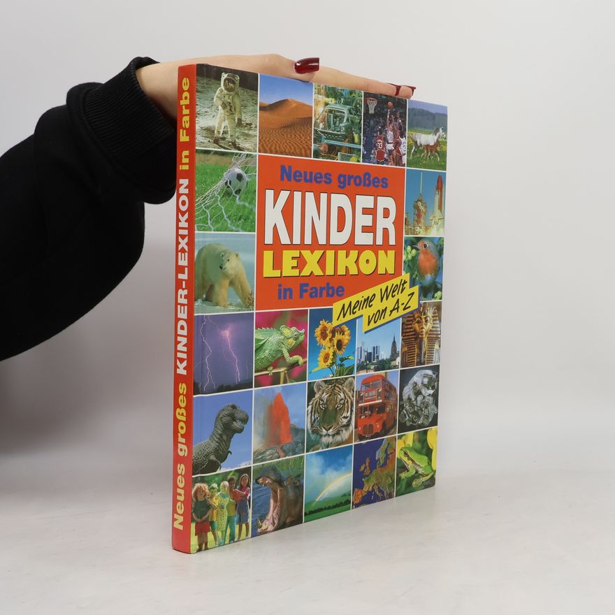 Various authors Neues grosses Kinderlexikon in Farbe