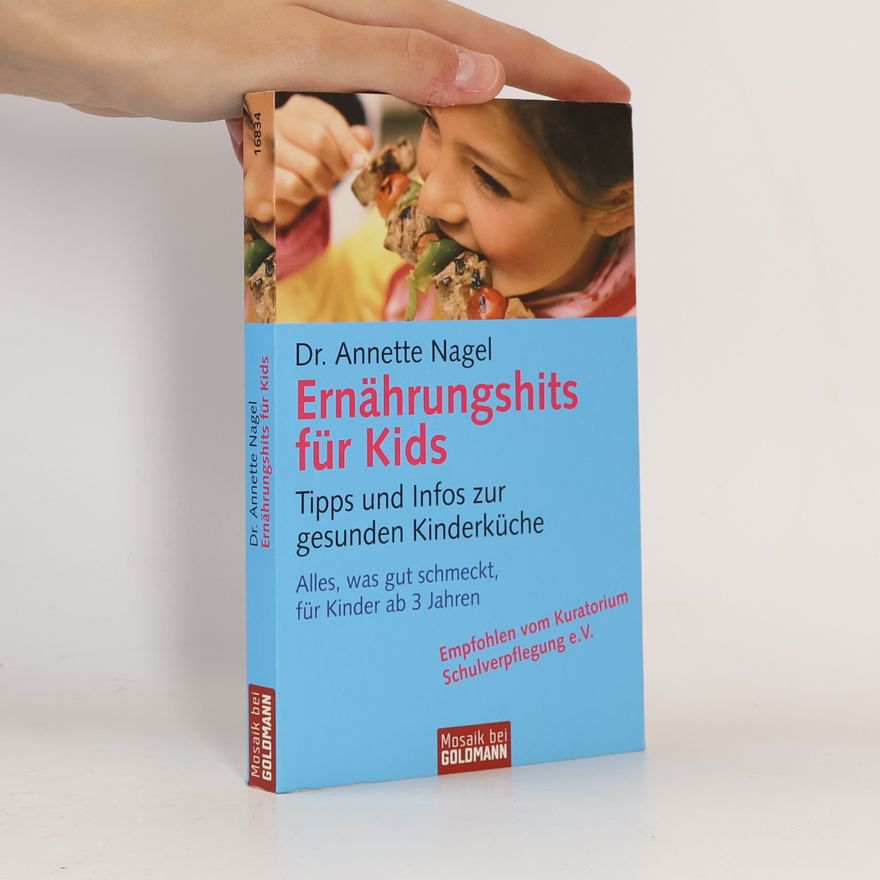 Annette Nagel Ernährungshits für Kids