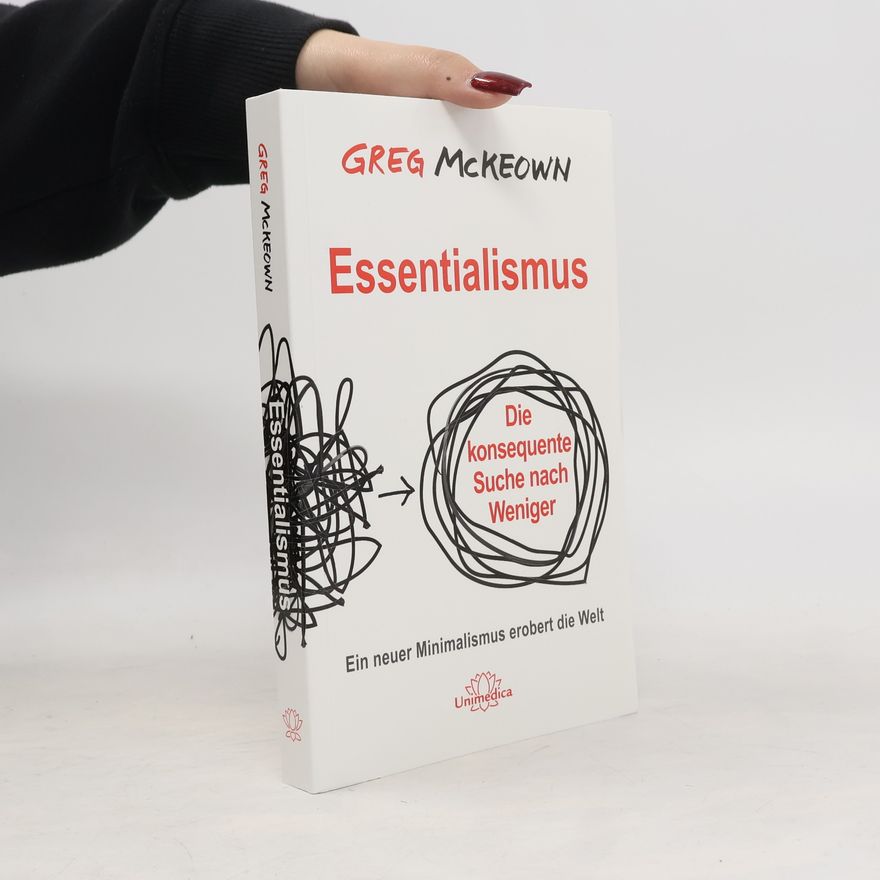 Greg McKeown Essentialismus