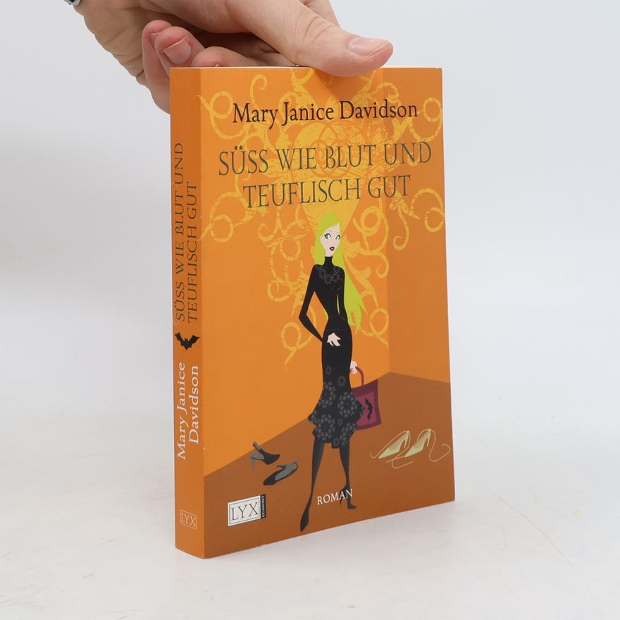 MaryJanice Davidson Süß wie Blut und teuflisch gut