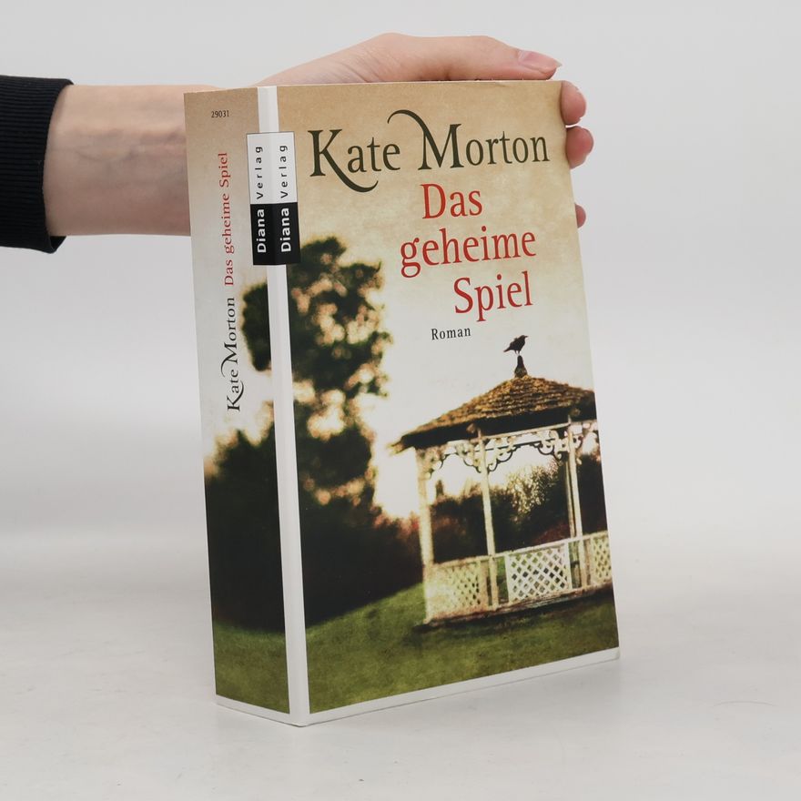 Kate Morton Das geheime Spiel