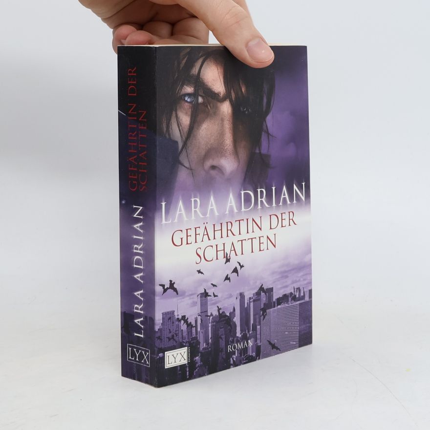 Lara Adrian Gefährtin der Schatten