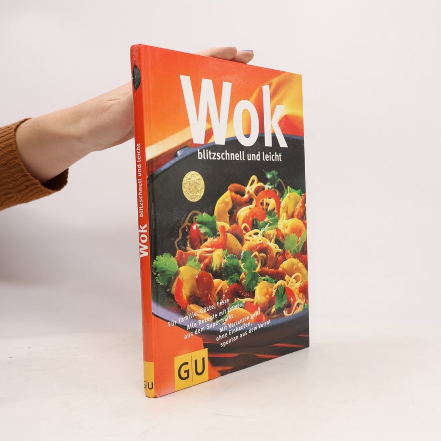 Angelika Ilies Wok: blitzschnell und leicht
