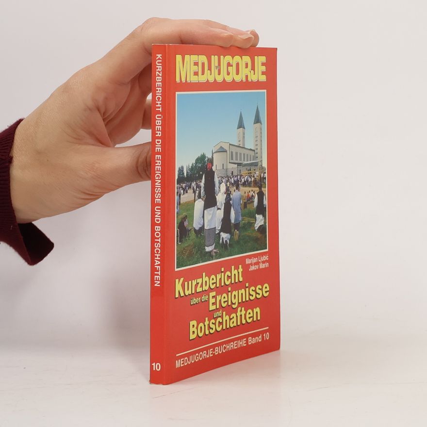 Jakov Marin Medjugorje. Kurzbericht über die Ereignisse und Botschaften