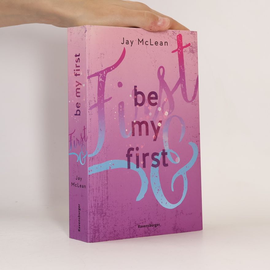 Jay McLean Be my first