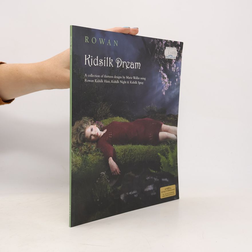 Marie Wallin Kidsilk Dream