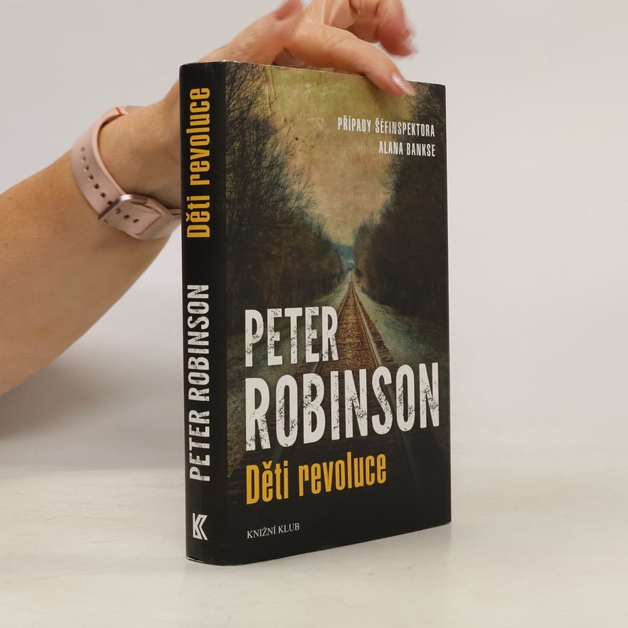 Peter Robinson Děti revoluce