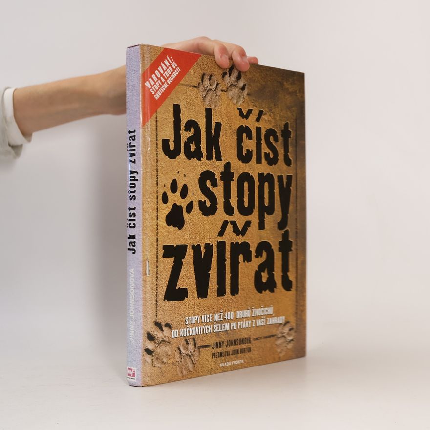 Jinny Johnson Jak číst stopy zvířat