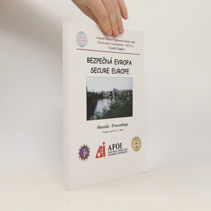 Various authors Bezpečná Evropa. Secure Europe