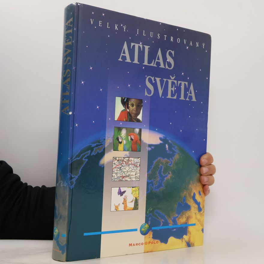 Jiří Hanuš Ilustrovaný atlas světa pro nové století